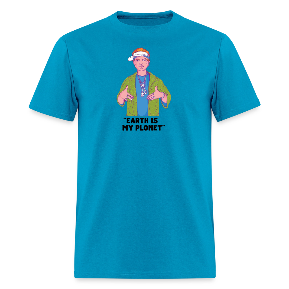 "Earth Is My Plonet" T-Shirt - turquoise